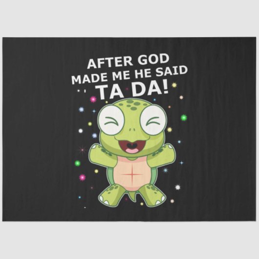 Turtle Lover | Nadat Ggd me gemaakt had, zei hij T Tissuepapier (Voorkant)