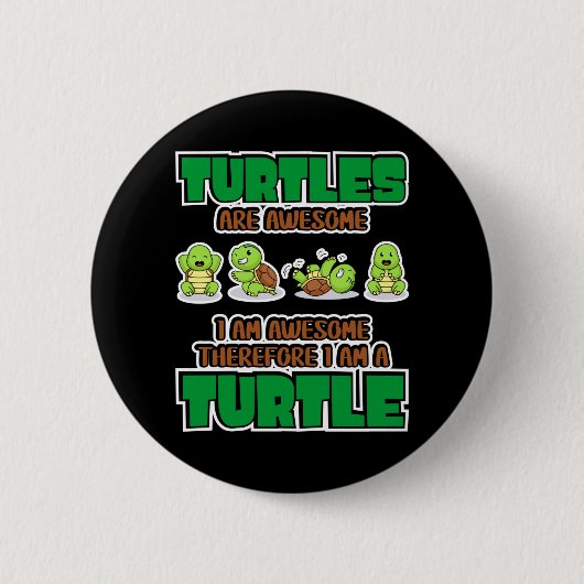 Turtle Lover | Turtles Are Awesome Ronde Button 5,7 Cm (Voorkant)