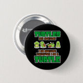 Turtle Lover | Turtles Are Awesome Ronde Button 5,7 Cm (Voorkant /achterkant)