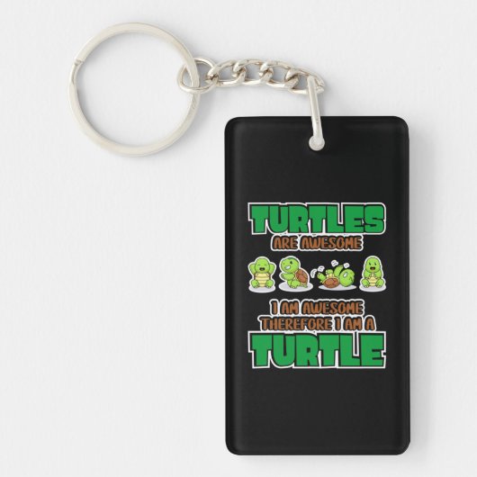 Turtle Lover | Turtles Are Awesome Sleutelhanger (Voorkant)