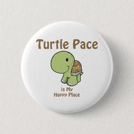 Turtle Pace is mijn gelukkige plek Ronde Button 5,7 Cm