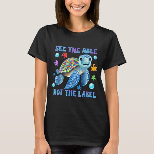Turtle Puzzel Zie Het Vermogen Niet Het Etiket Aut T-shirt (Voorkant)