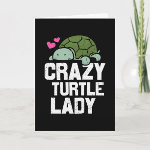 Turtle Quote Crazy Turtle Lady Kaart