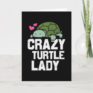 Turtle Quote Crazy Turtle Lady Kaart