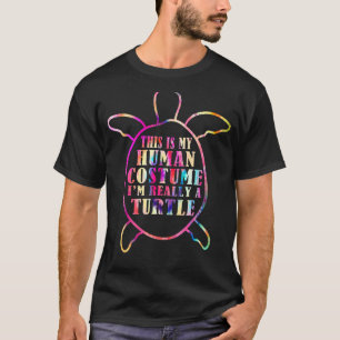 Turtle Quote Ik ben echt een schildpad 10 T-shirt