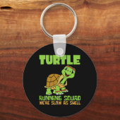 Turtle Running Squad We zijn langzamer dan Hell Ea Sleutelhanger (Voorkant)