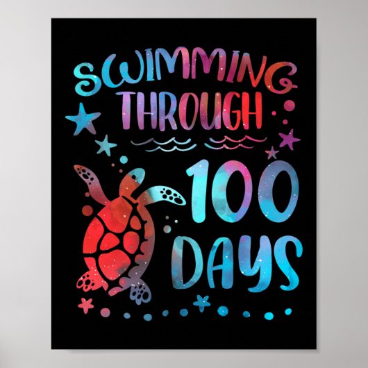 Turtle Sea Swimming Through 100 Days Of School Tea Poster (Voorkant)