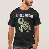Turtle Shell Yeah Turtles Sea Cute Turtle T-shirt (Voorkant)