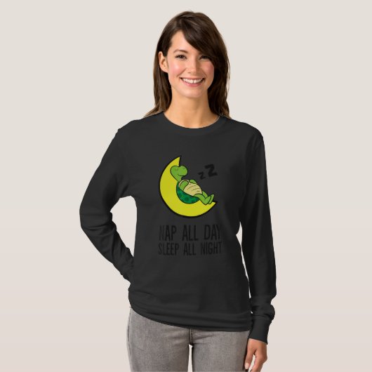 Turtle Tired Nap All Day Sleep All Night Cute Turt T-shirt (Voorkant volledig)