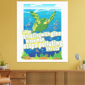 Turtle zegt... "Ik zal in de lee schoppen" Canvas Afdruk (Insitu (Woonkamer))