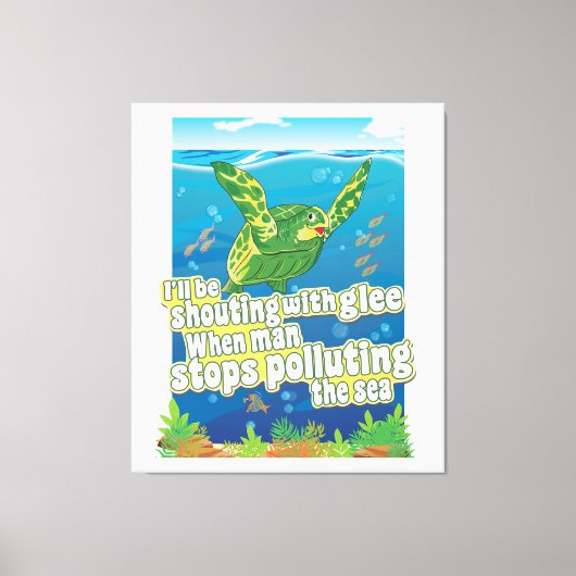 Turtle zegt... "Ik zal in de lee schoppen" Canvas Afdruk (Voorkant)