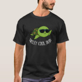 Turtley Cool Guy Funny Turtle Pun Dark BG T-shirt (Voorkant)