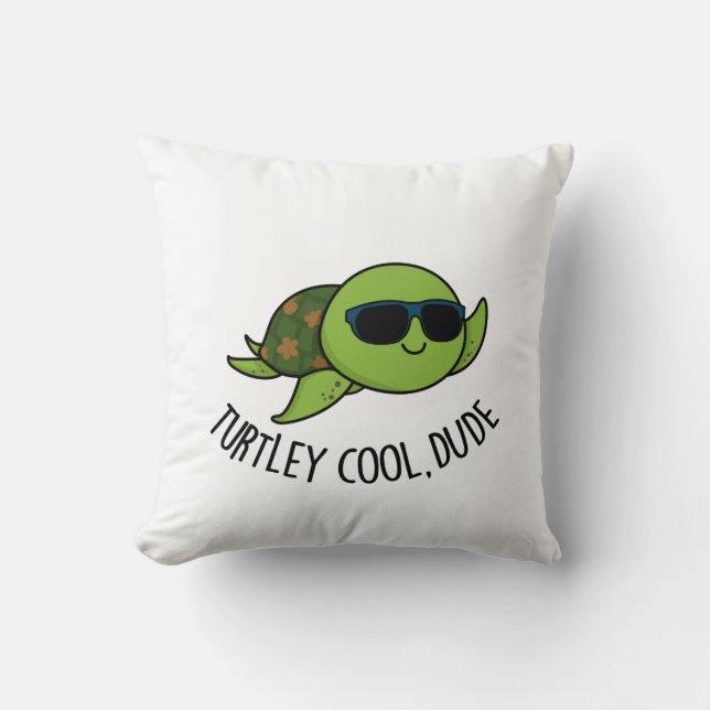 Turtley Cool Guy Funny Turtle Pun Kussen (Voorkant)