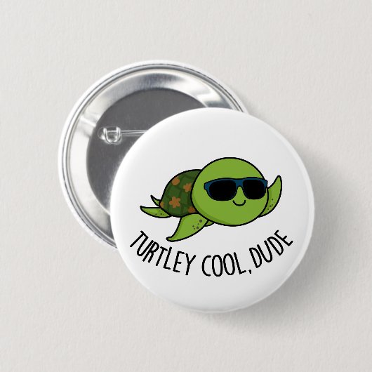 Turtley Cool Guy Funny Turtle Pun Ronde Button 5,7 Cm (Voorkant /achterkant)