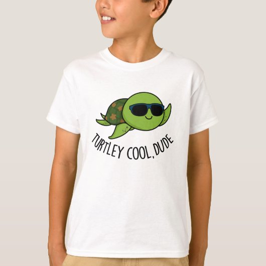 Turtley Cool Guy Funny Turtle Pun T-shirt (Voorkant)