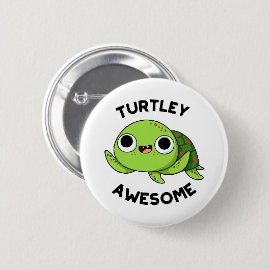 Turtley Geweldige Funny Turtle Pun Ronde Button 5,7 Cm (Voorkant /achterkant)