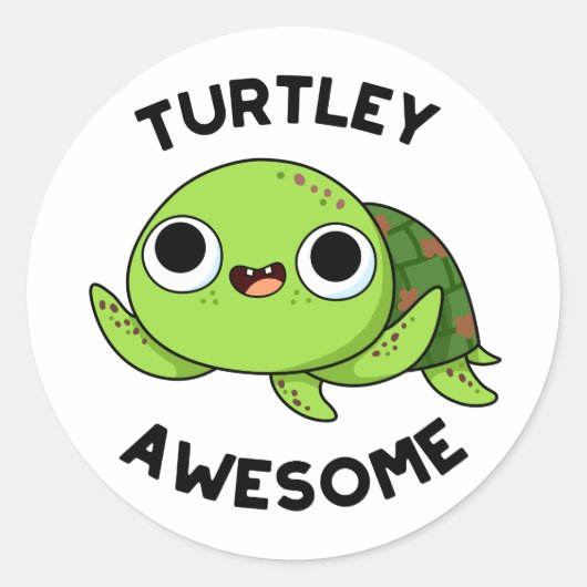 Turtley Geweldige Funny Turtle Pun Ronde Sticker (Voorkant)