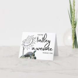 Turtley Geweldige - Missing You Note Kaart