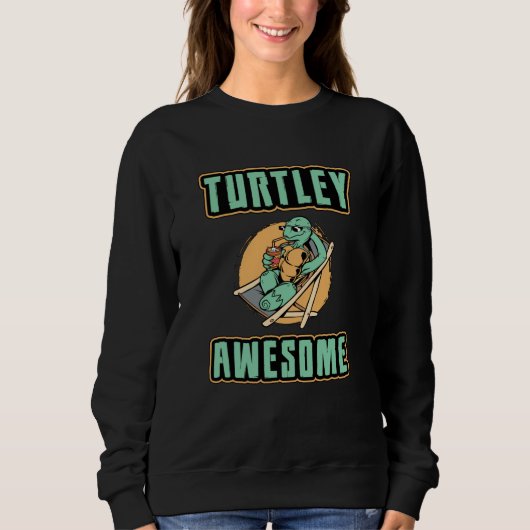 Turtley Geweldige Turtle Lover Turtles Funny Gift Trui (Voorkant)