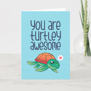 Turtley Geweldige Turtle Pun Funny Valentijnsdag Feestdagen Kaart