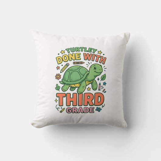 Turtley Klaar Met Derde Klas Schildpad School T-sh Kussen (Voorkant)
