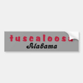 Tuscaloosa Alabama Bumper Sticka Bumpersticker (Voorkant)