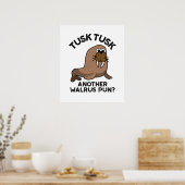 Tusk Tusk Een andere Walrus Pun Funny Animal Pun Poster (Keuken)
