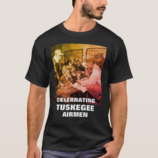 Tuskegee Airmen vieren T-shirt (Voorkant)