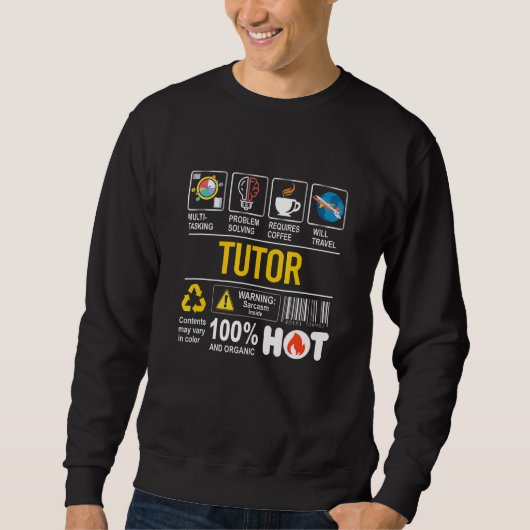 Tutor Multitasking Sarcasme Job Pride Trots Leraar Trui (Voorkant)