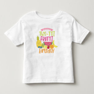 Tutti "Two-tti" Frutti Fun Kids Birthday Party Kinder Shirts