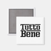 Tutto Bene Magneet (Voorkant / Achterkant)