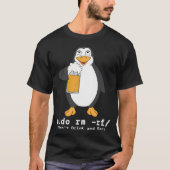 Tux Linux Penguin Sudo RM Computerfreak Bier T-shirt (Voorkant)