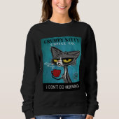 Tuxedo Cat Coffee I Don't Do Mornings Grumpy Kitty Trui (Voorkant)