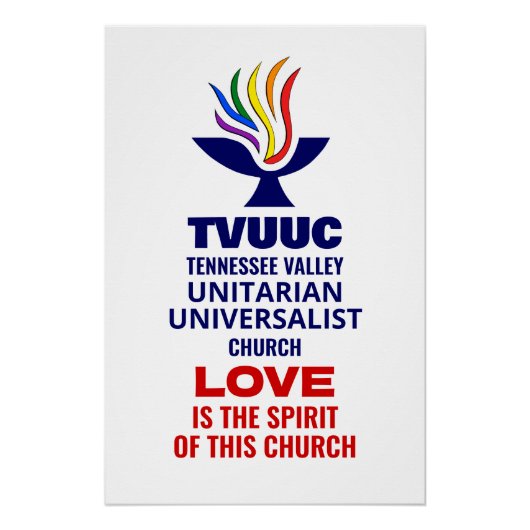 TVUUC Chalice Logo Symbool, Liefde is de Geest Perfect Poster (Voorkant)