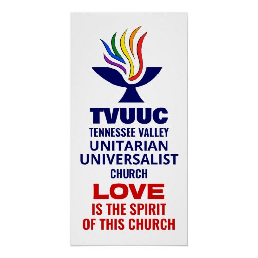 TVUUC Chalice Logo Symbool, Liefde is de Geest Perfect Poster (Voorkant)