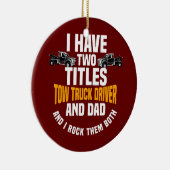 Tw Truck Driver Dad Vehicle Operator Wrecker Keramisch Ornament (Rechts)