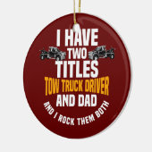 Tw Truck Driver Dad Vehicle Operator Wrecker Keramisch Ornament (Links)