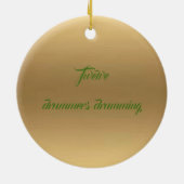 Twaalf drummers die met kerstmis goud dromen keramisch ornament (Achterkant)