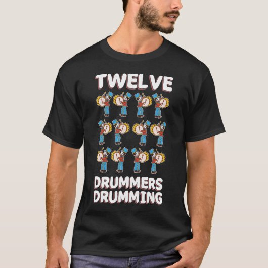 Twaalf drummers Drumming Song 12 dagen Kerstmis T-shirt (Voorkant)