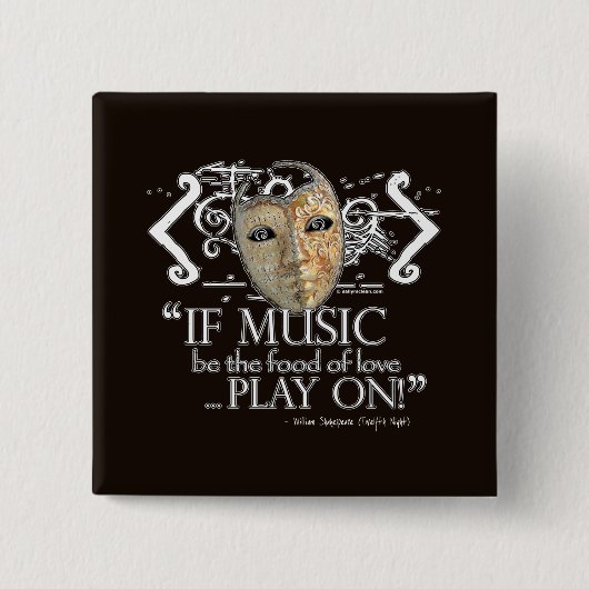Twaalfde Night Music Quote Vierkante Button 5,1 Cm (Voorkant)