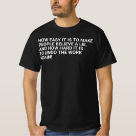 Twain citaat over hoe makkelijk het is om mensen t t-shirt