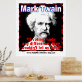 Twain het Citaat van het Verschil van het Stemmen Poster (Keuken)