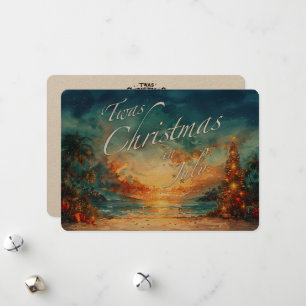 Twas Christmas in July Beach Holiday Kaart – 5x7