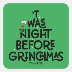 'Twas de Nacht voor Grinchmas Vierkante Sticker
