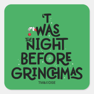 'Twas de Nacht voor Grinchmas Vierkante Sticker