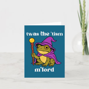 Twas Het tism M'lord Grappige Meme Kikker Heks Aut Kaart