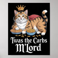 Twas The Carbs, Mlord Funny Cat Lovers Meme