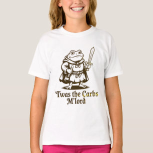 Twas the Carbs M'Lord Funny Frog Meme T-shirt