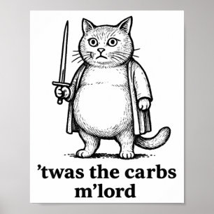 Twas The Carbs Mlord Meme Gift Mannen Vrouwen Kind Poster
