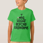 'Twas the Night Before Grinchmas T-shirt (Voorkant)